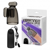 Дымчатая насадка-мастурбатор с вибрацией Vibrating Crystal Cap III - Baile - в Иваново купить с доставкой