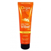 Гель с эффектом вибрации Lube Tube Vibe Medium Pina Colada - 100 мл. - ORGIE - купить с доставкой в Иваново