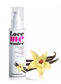 Съедобное согревающее массажное масло Love Me Tender Vanilla с ароматом ванили - 100 мл. - Love to Love - купить с доставкой в Иваново