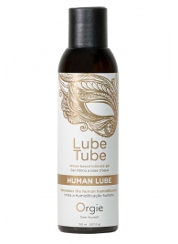 Интимный гель на водной основе Lube Tube Human Lube - 150 мл. - ORGIE - купить с доставкой в Иваново