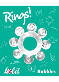 Прозрачное эрекционное кольцо Rings Bubbles - Lola Games - в Иваново купить с доставкой