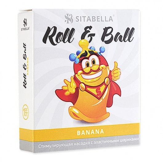 Стимулирующий презерватив-насадка Roll   Ball Banana - Sitabella - купить с доставкой в Иваново