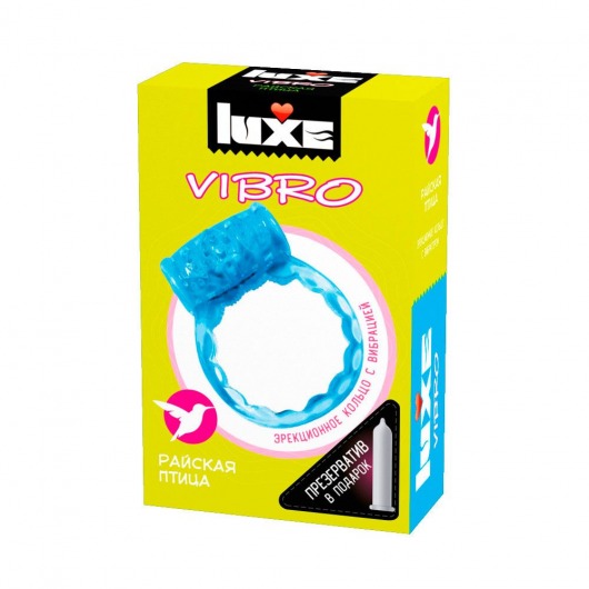 Голубое эрекционное виброкольцо Luxe VIBRO  Райская птица  + презерватив - Luxe - в Иваново купить с доставкой