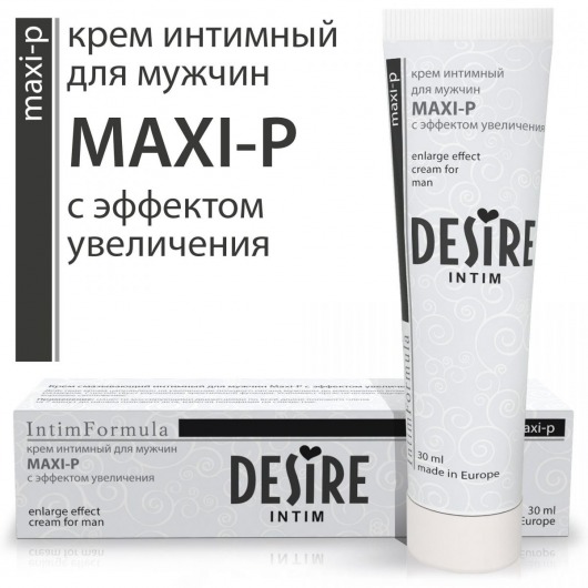 Крем интимный возбуждающий для мужчин MAXI-P, 30 мл. - Роспарфюм - купить с доставкой в Иваново