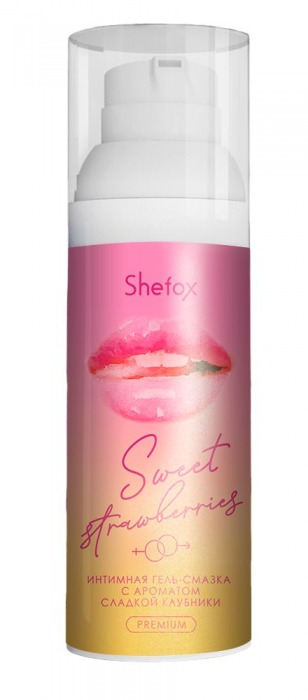 Интимная гель-смазка Shefox Premium «Сладкая клубника» - 50 мл. - Shefox - купить с доставкой в Иваново